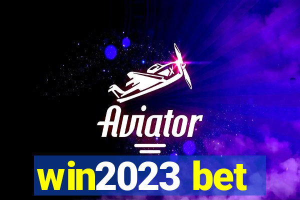 win2023 bet